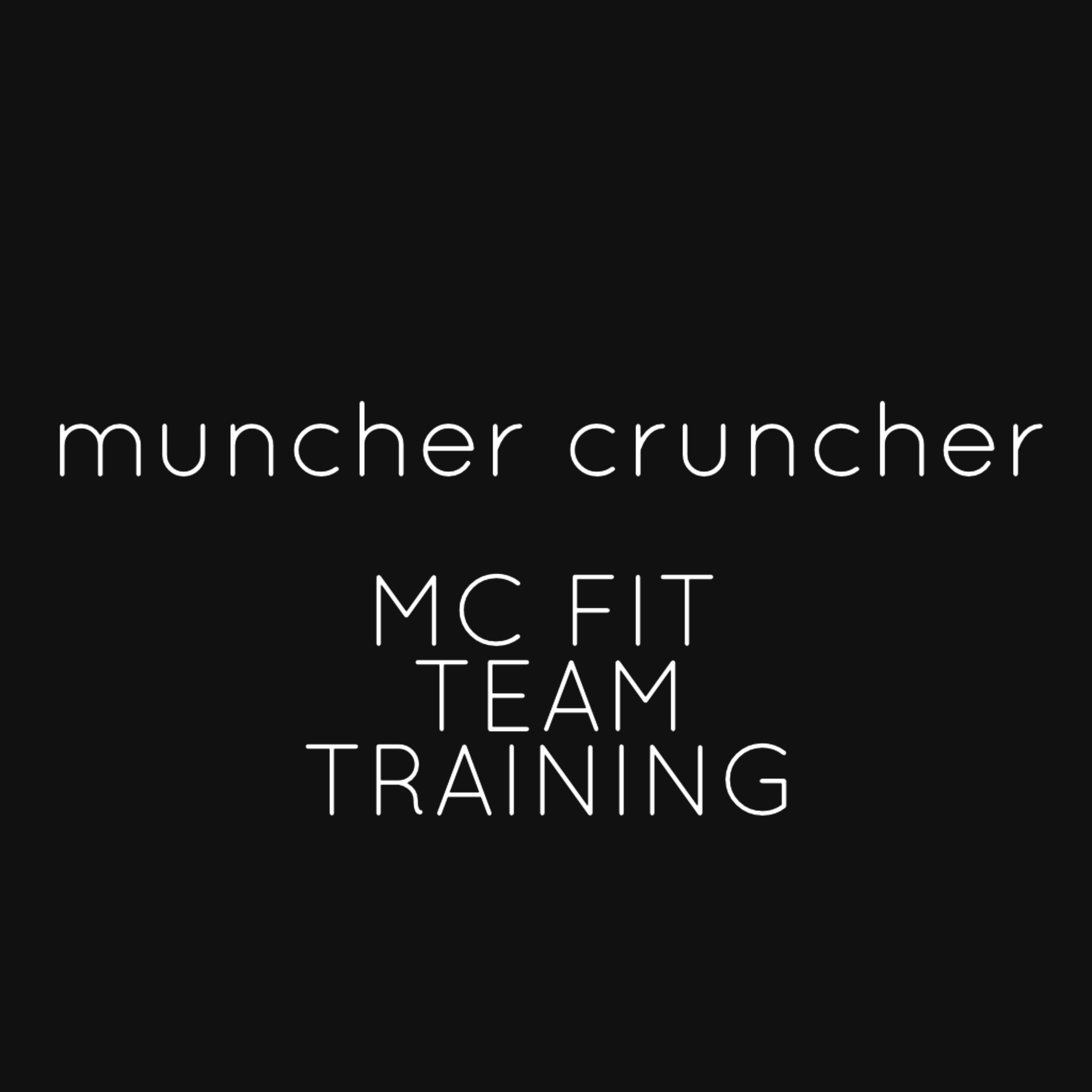 Mc Fit Team Training Free 7 Day Program 1 Muncher Cruncher